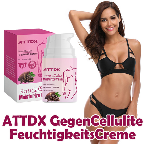 ATTDX GegenCellulite FeuchtigkeitsCreme